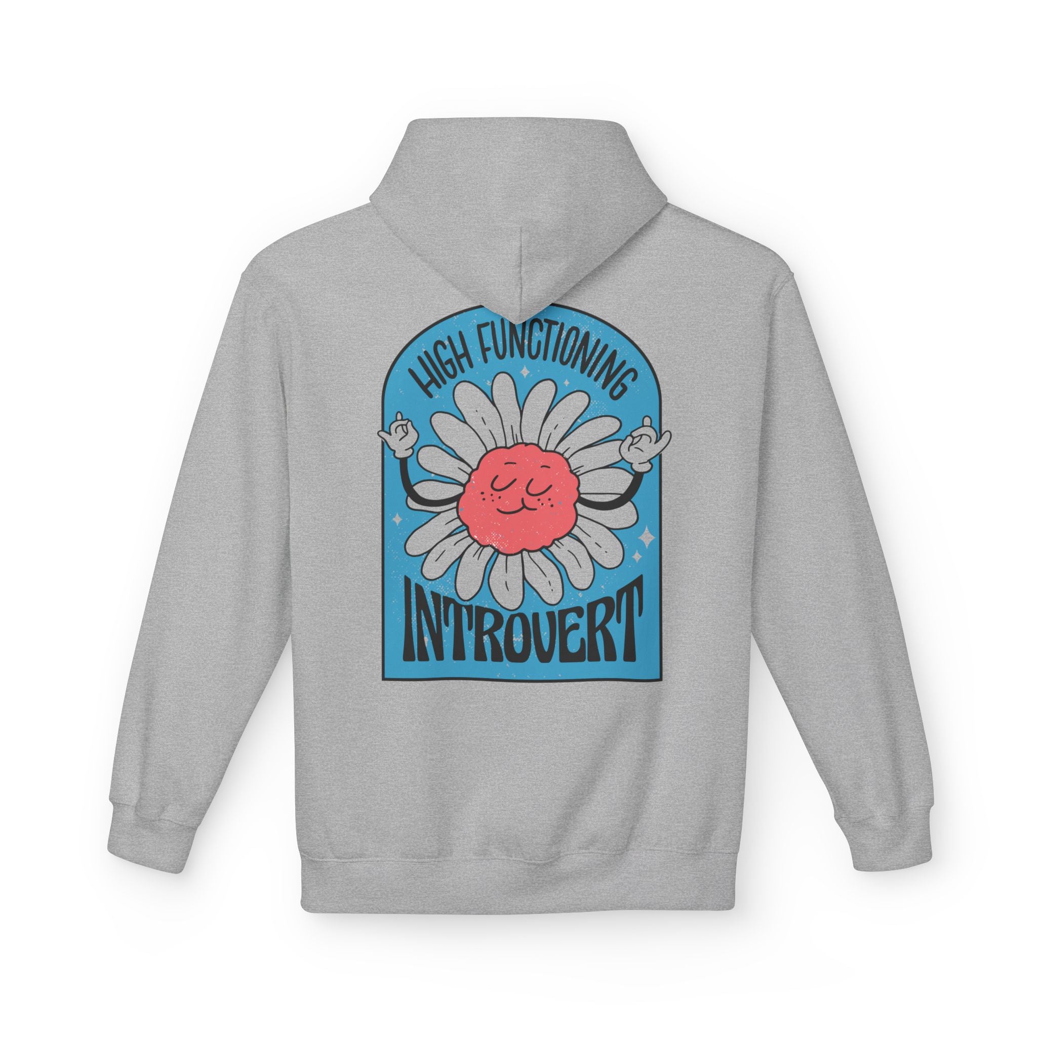 High Functioning Introvert - Hoodie Back Print