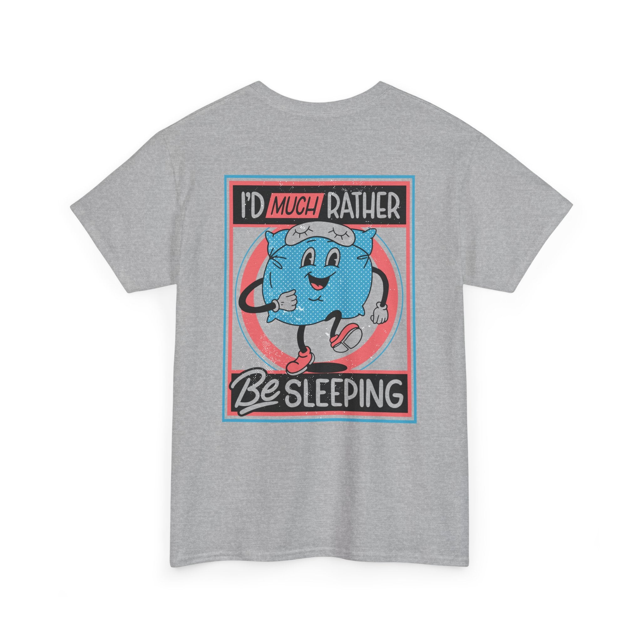 I´d much rather be sleeping - T-Shirt Back Print