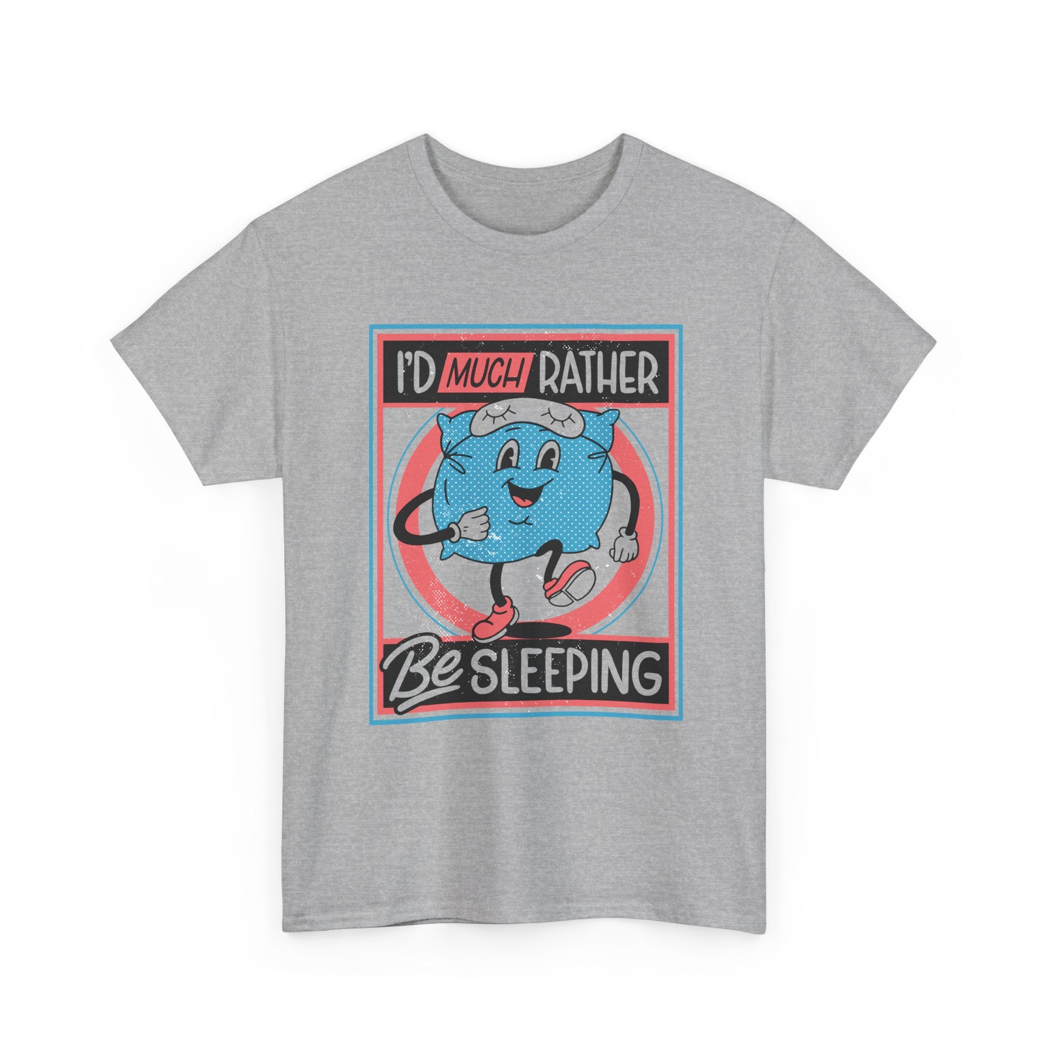 I´d much rather be sleeping - T-Shirt Front Print