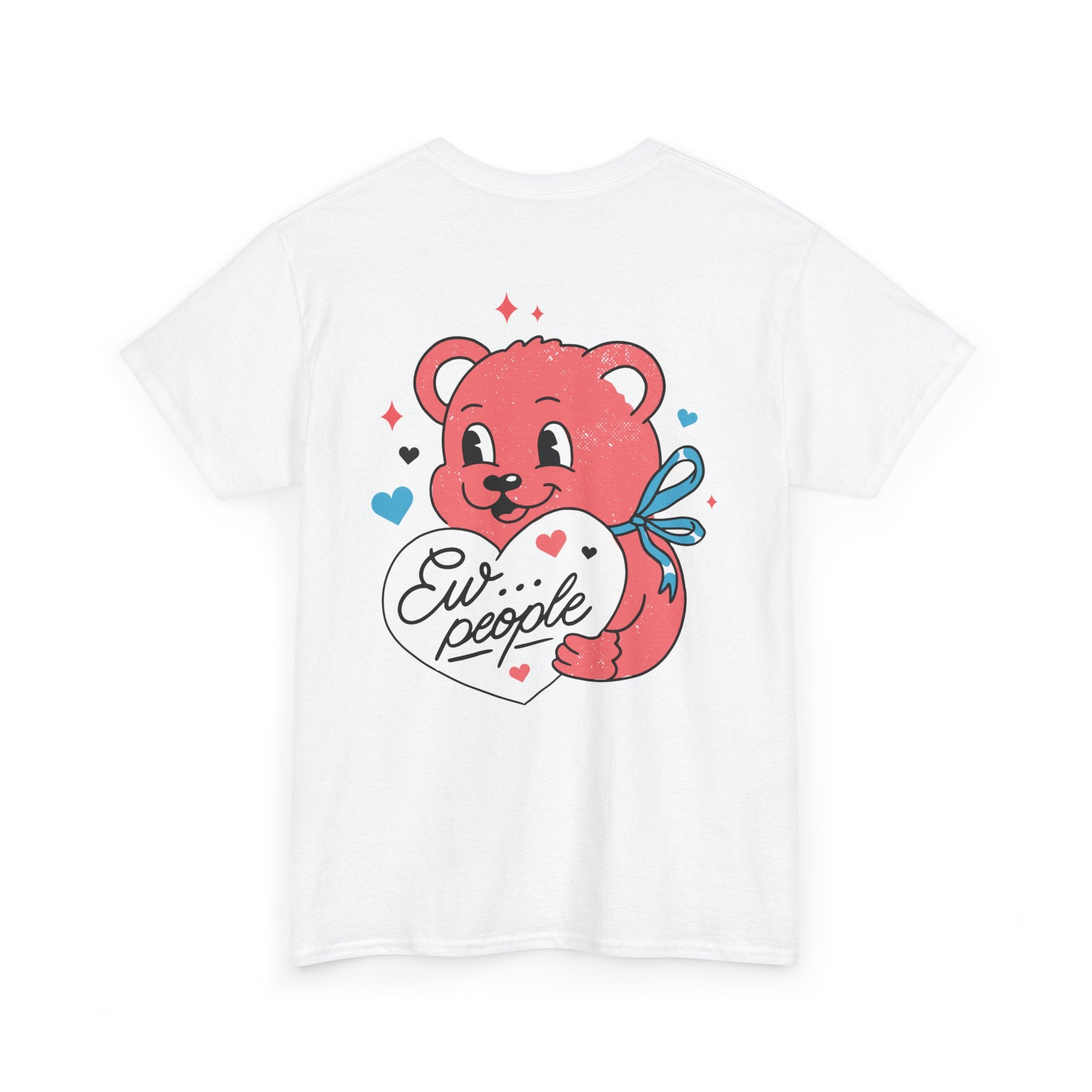 Ew... People - T-Shirt Back Print