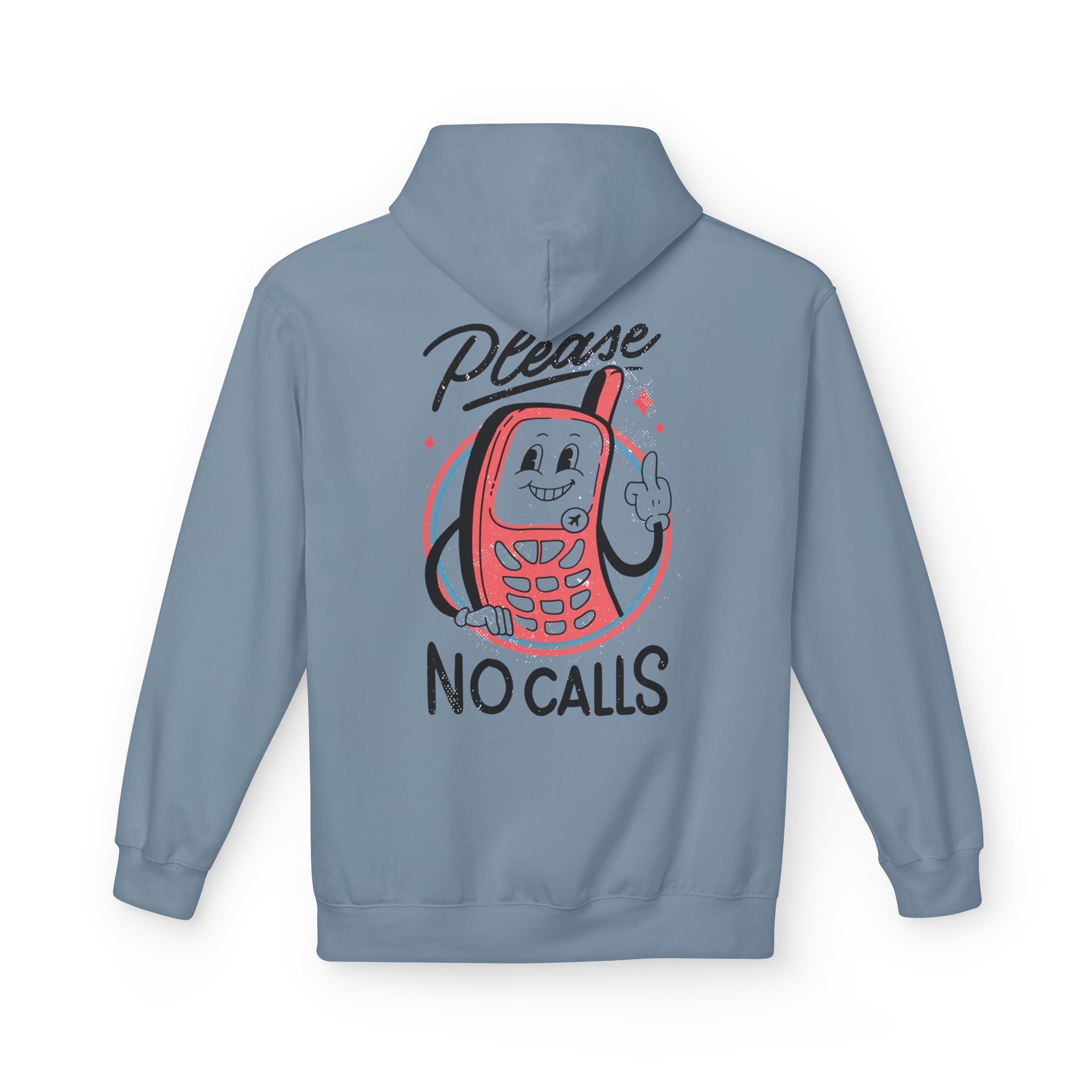 Please no calls - Hoodie Back Print