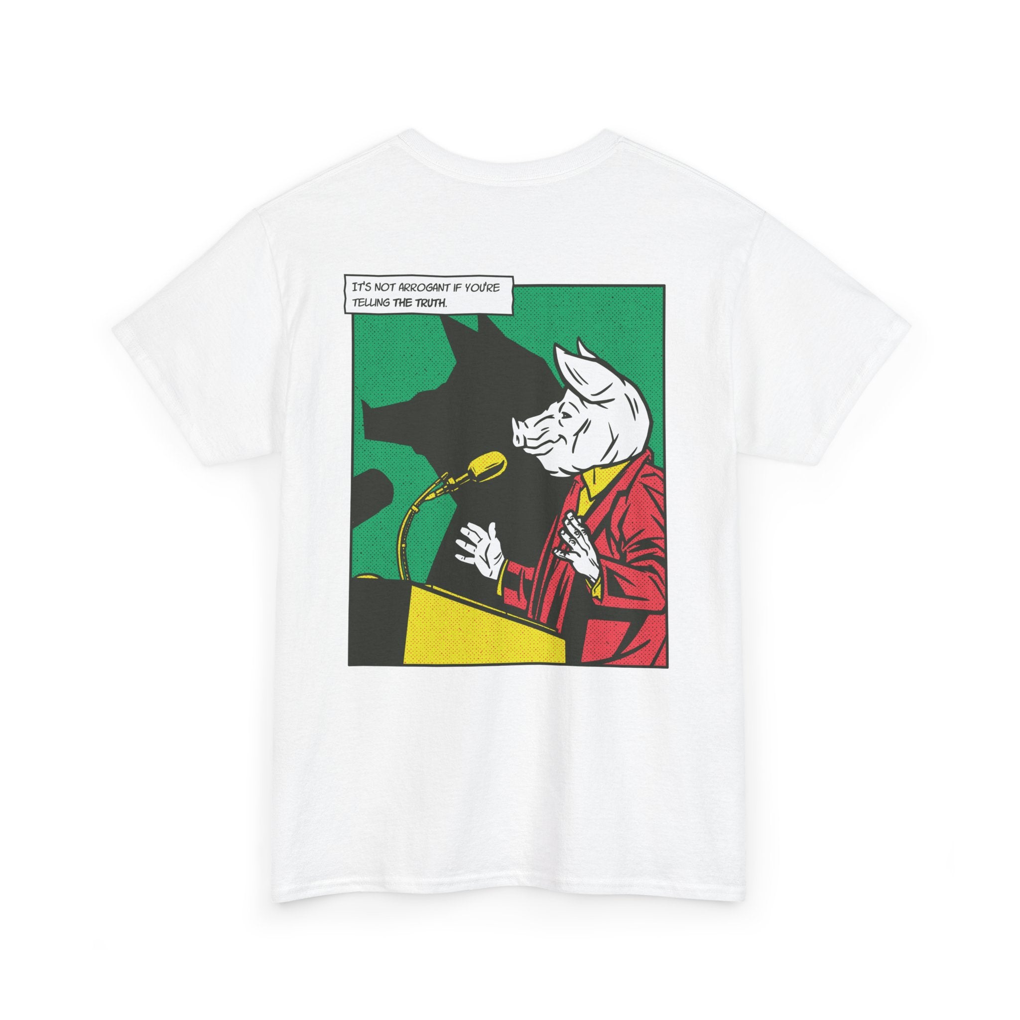 Political Pig - T-Shirt Back Print
