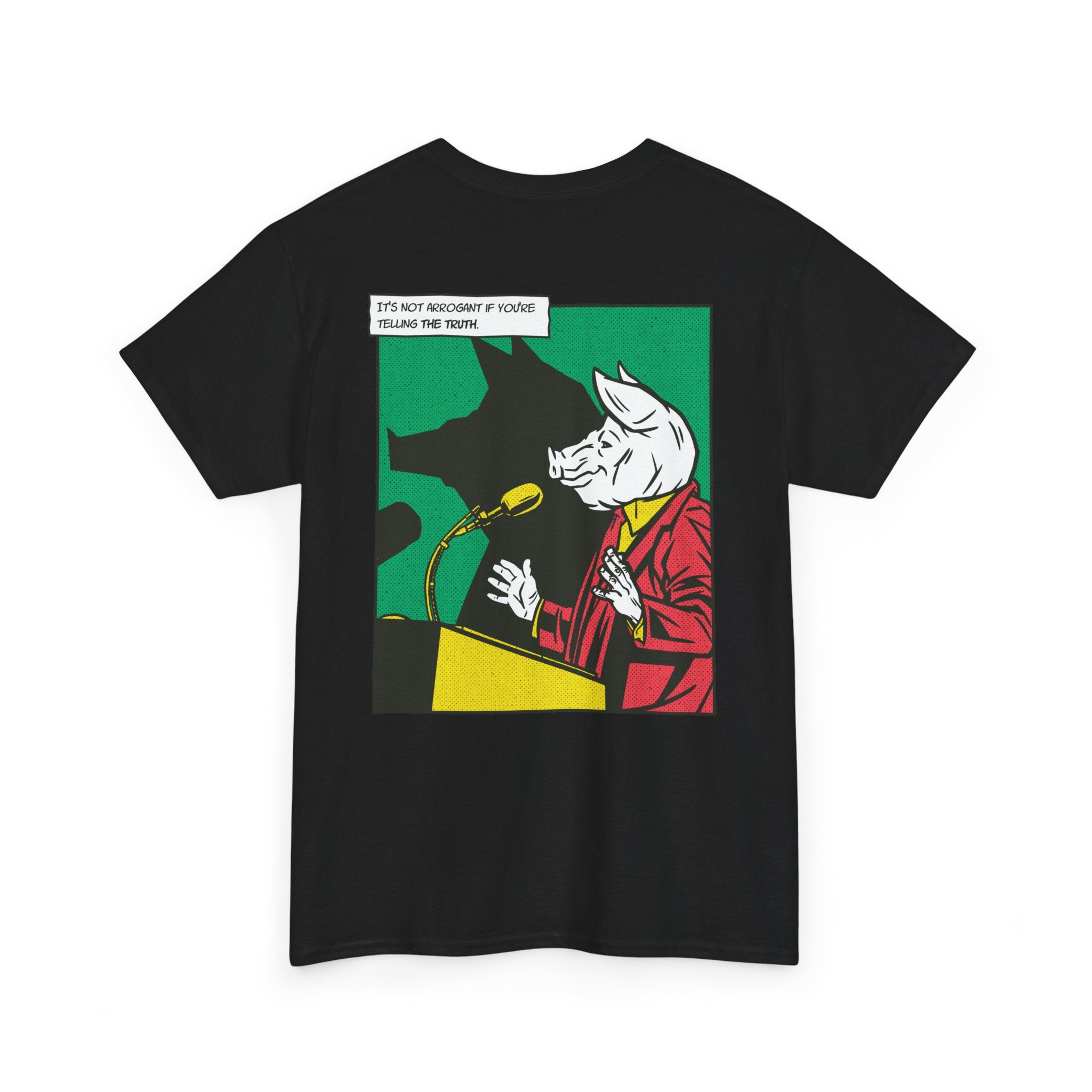 Political Pig - T-Shirt Back Print