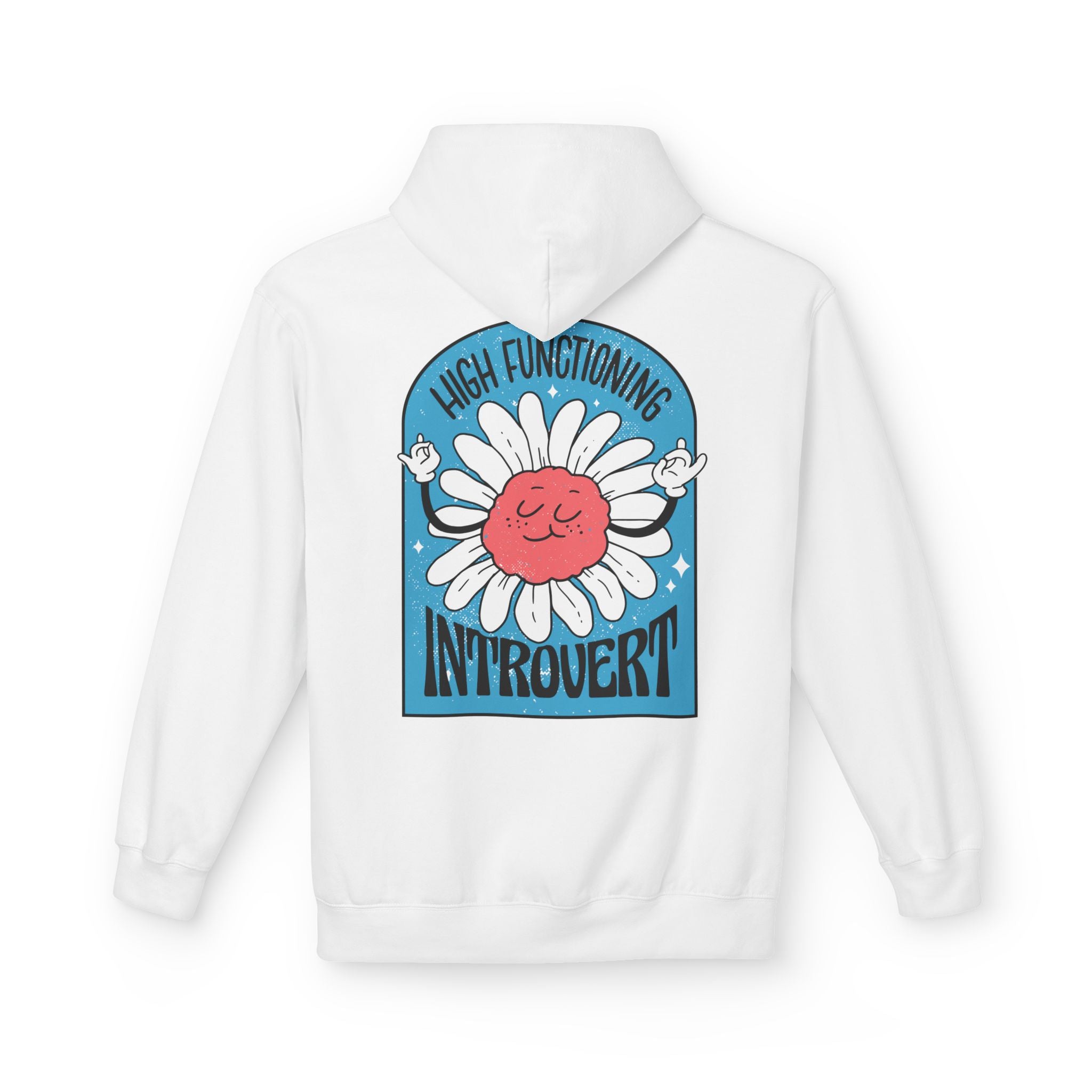 High Functioning Introvert - Hoodie Back Print