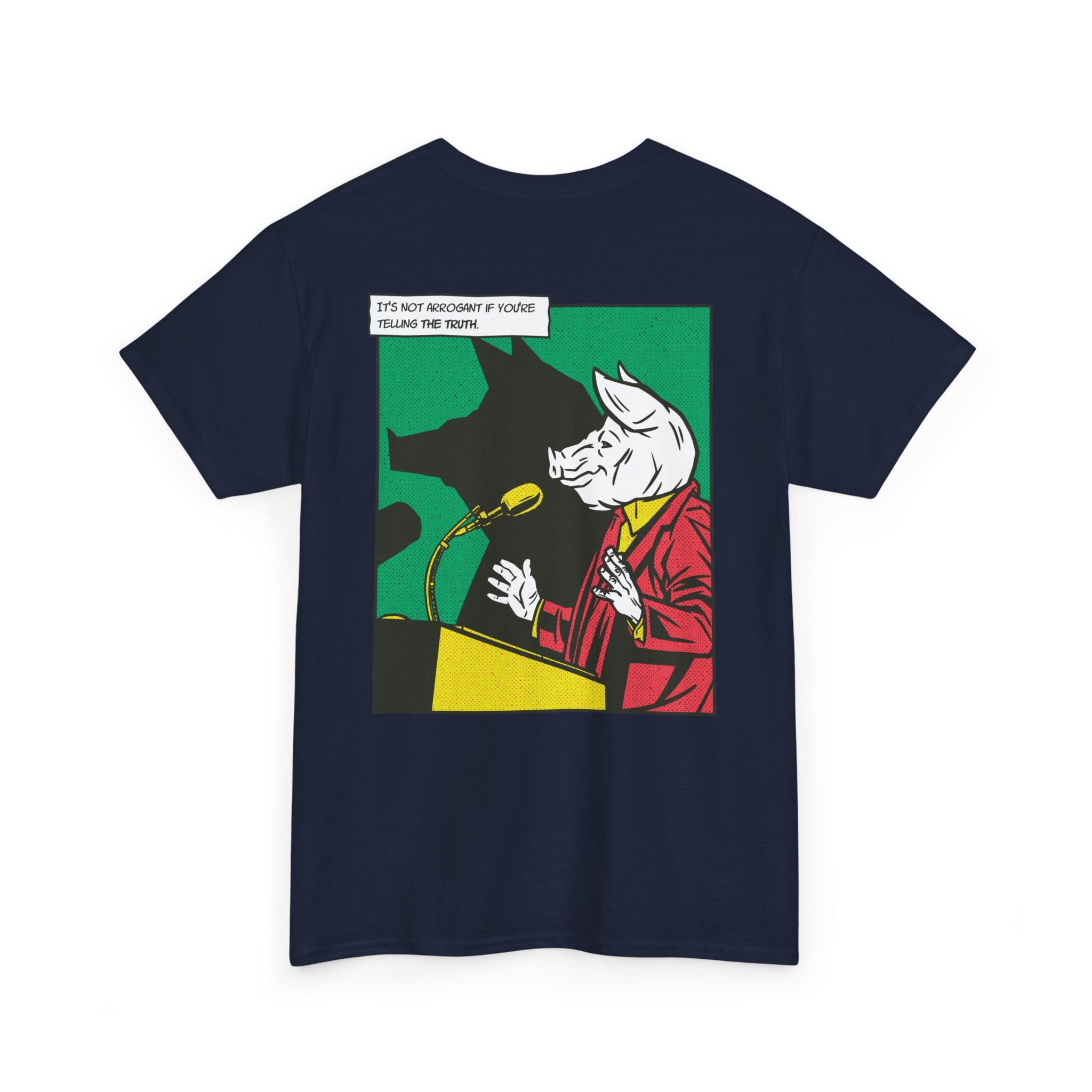 Political Pig - T-Shirt Back Print