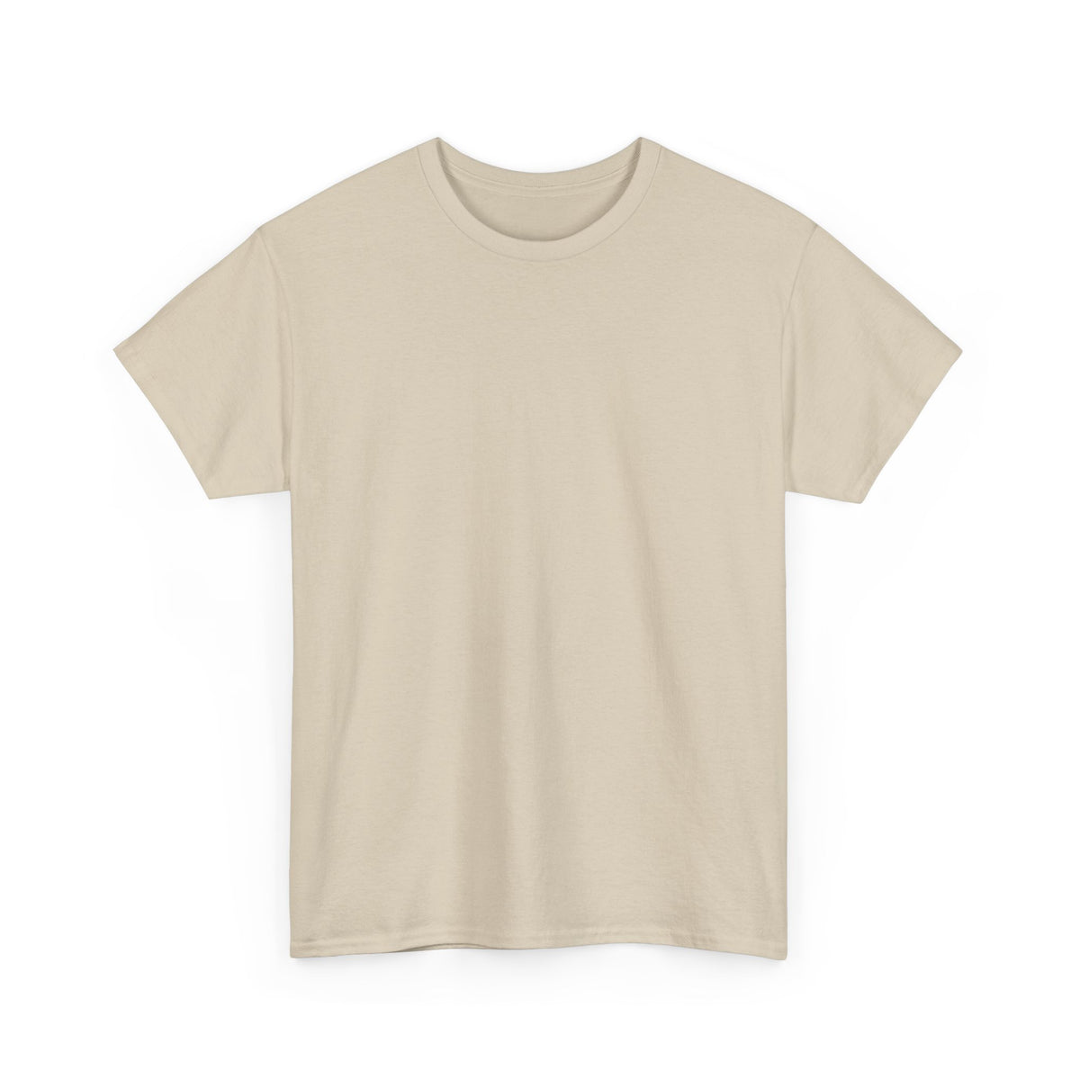 Sand T-shirt, plain front – I DON'T CARE HOW MANY GIRLS MAKE HIM LAUGH I MADE HIM CRY design is printed on the back