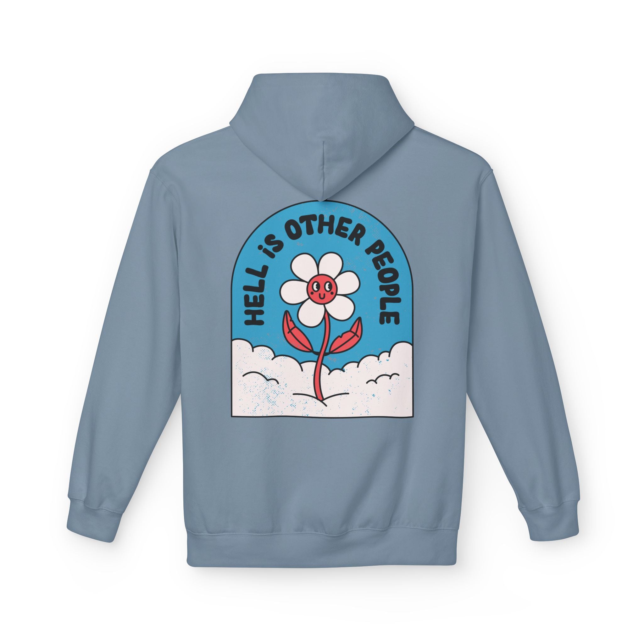 Hell is other People - Hoodie Back Print