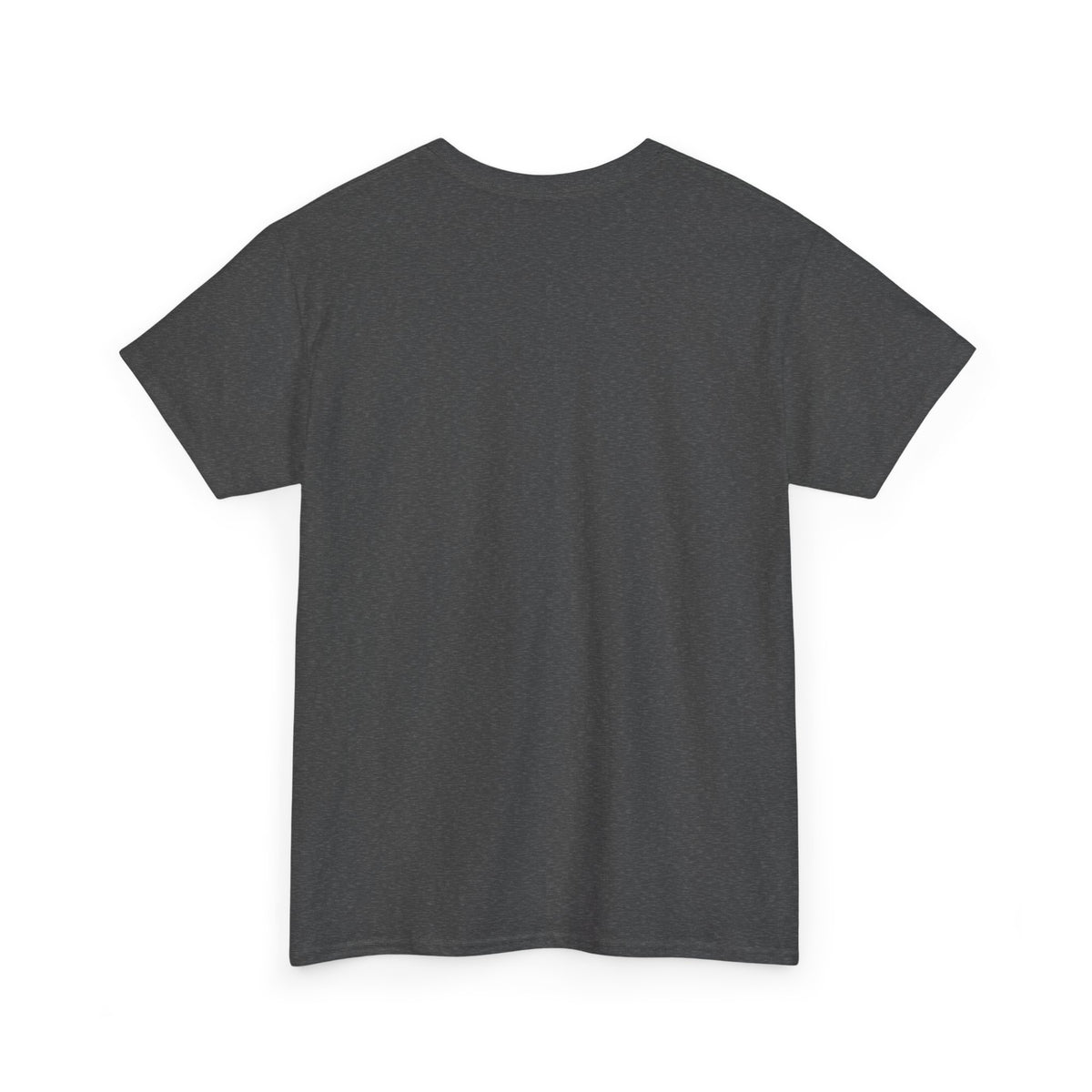 Dark Heather T-shirt, plain back – TOLD HER SHE'S THE ONE. NOT THE ONLY ONE design is printed on the front