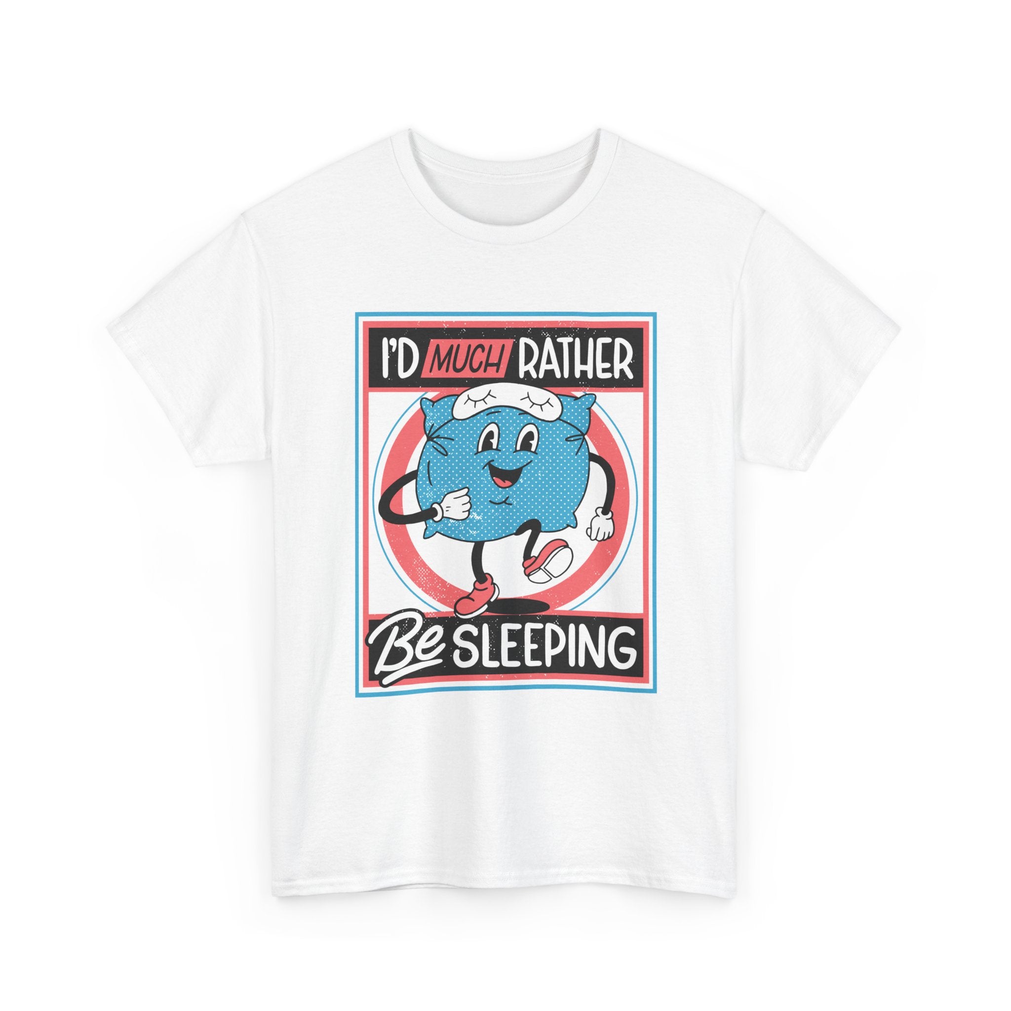 I´d much rather be sleeping - T-Shirt Front Print