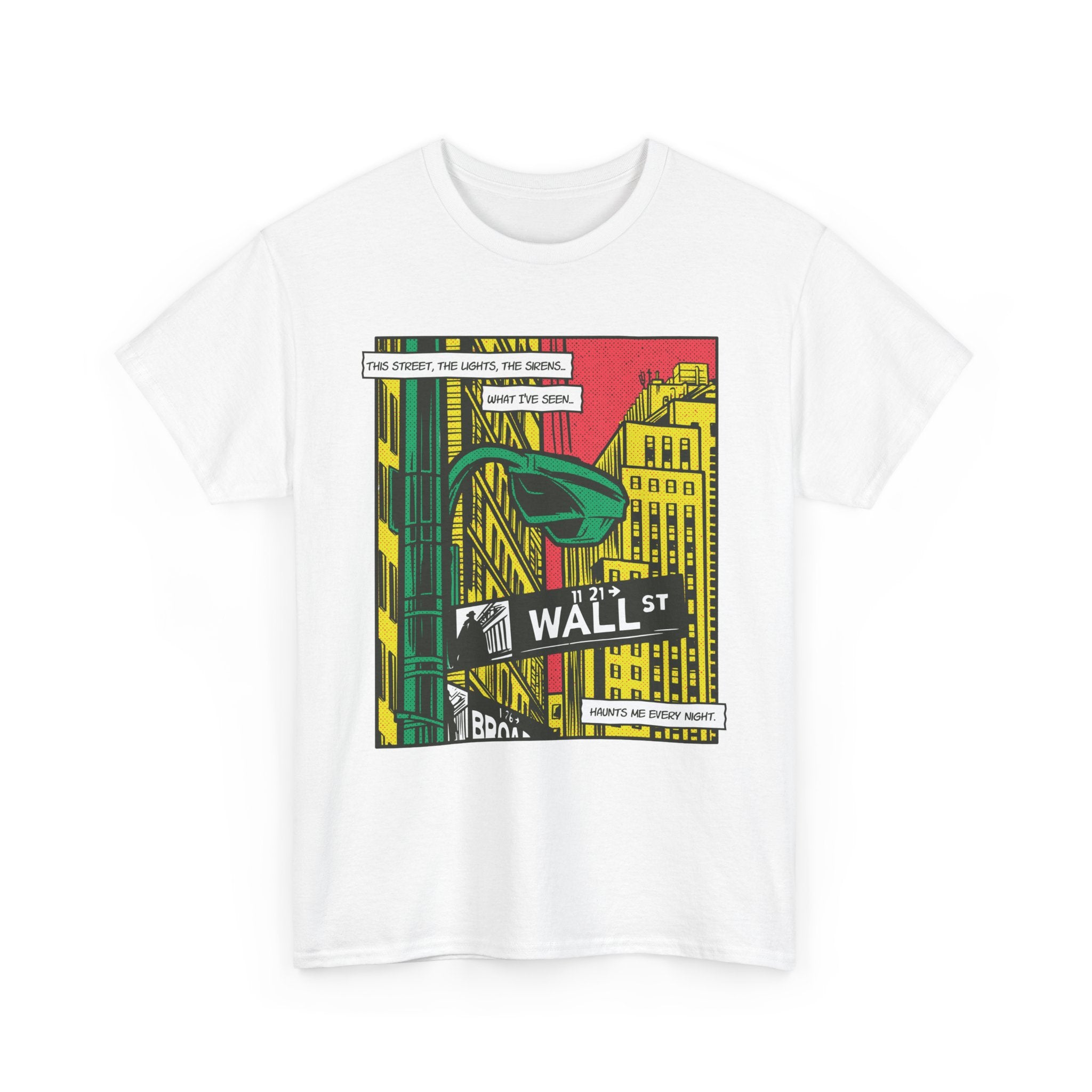 Wall Street - T-Shirt Front Print