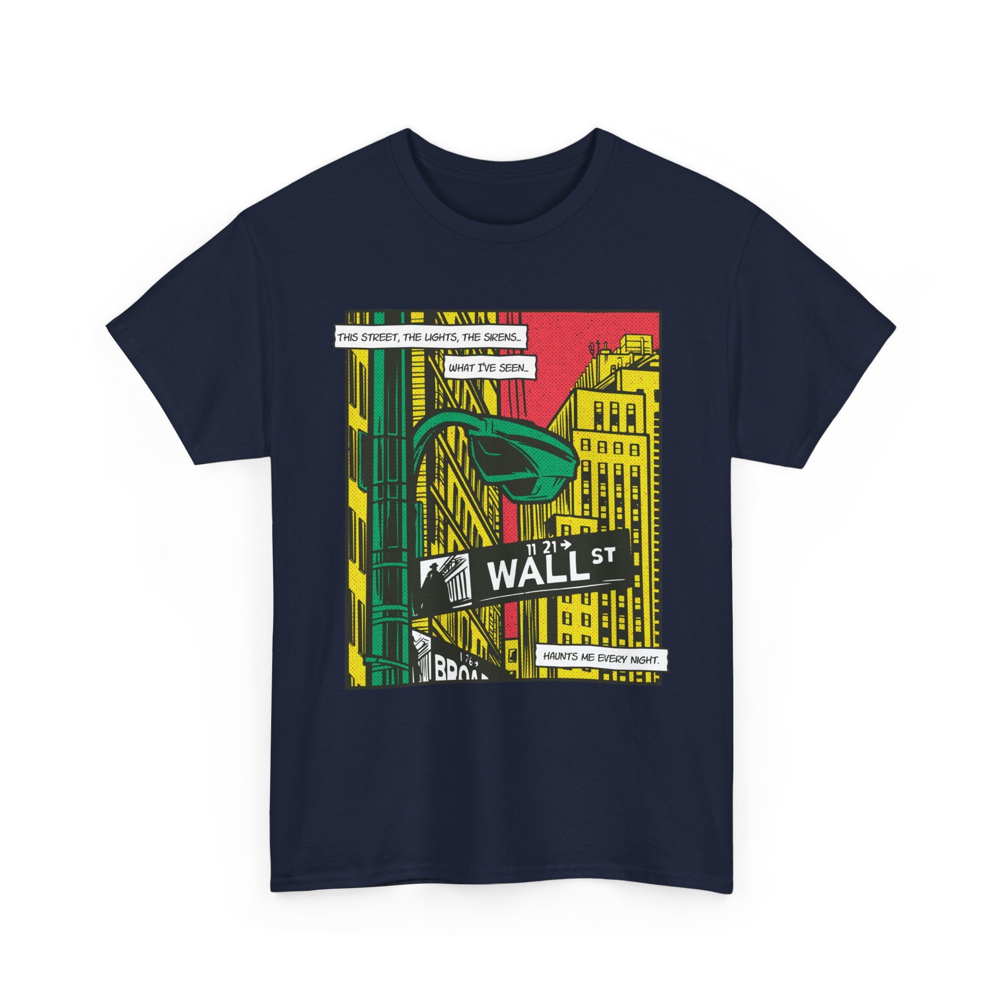 Wall Street - T-Shirt Front Print
