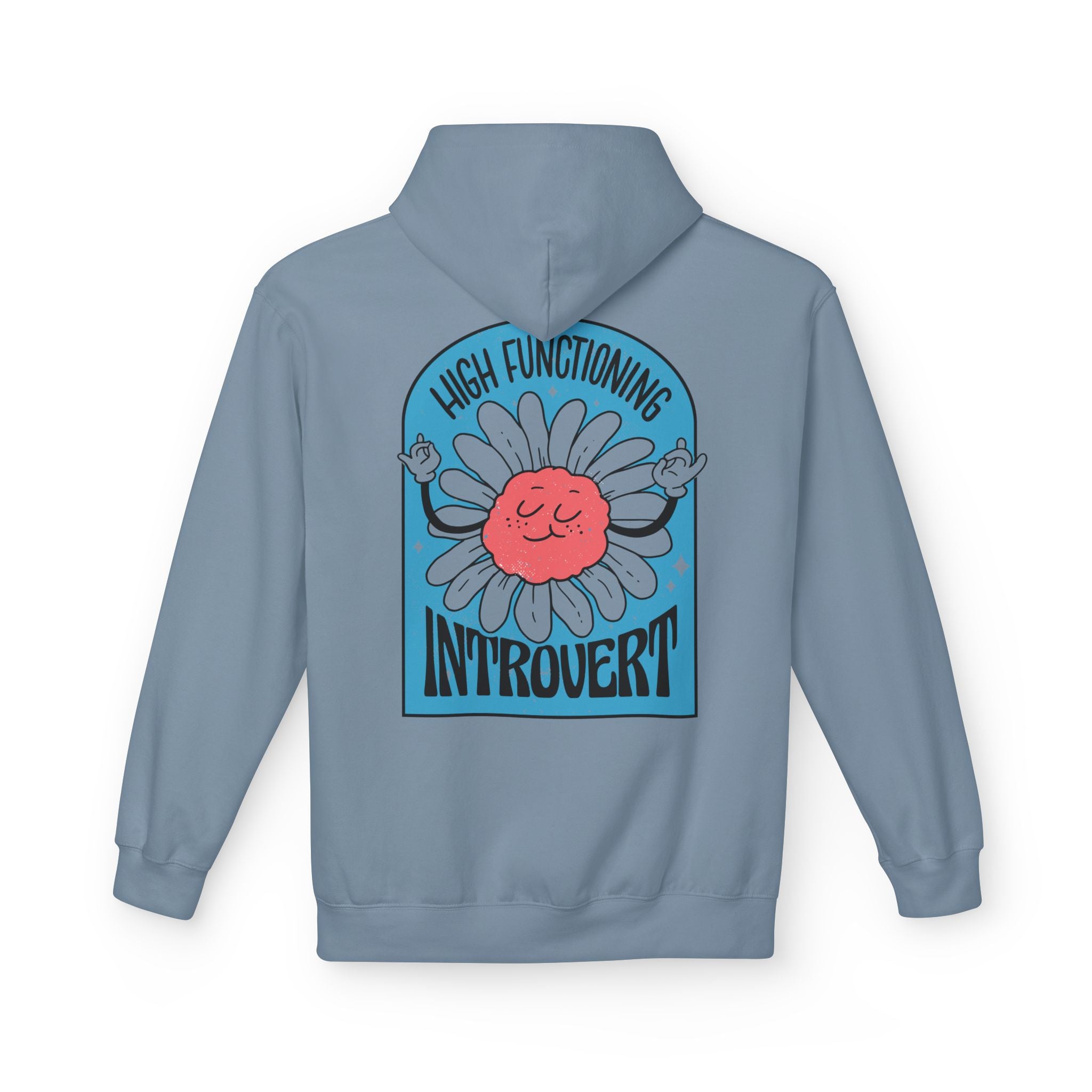High Functioning Introvert - Hoodie Back Print
